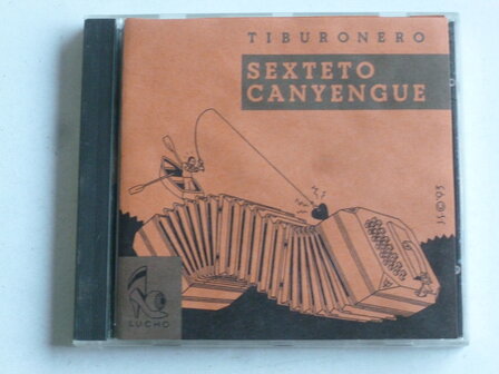 Sexteto Canyengue - Tiburonero