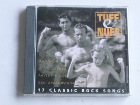 Tuff e Nuff - 17 Classic Rock Songs
