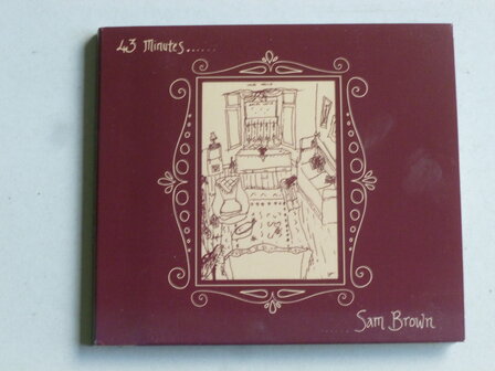 Sam Brown - 43 Minutes.....