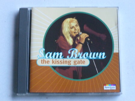 Sam Brown - The Kissing Gate