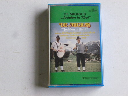 De Migra&#039;s - Jodelen in Tirol (cassette bandje)