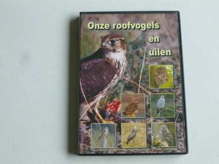 Onze Roofvogels en Uilen (DVD)