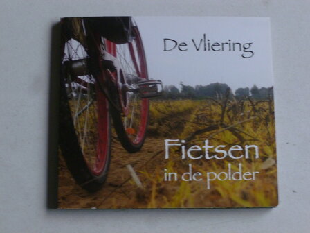 De Vliering - Fietsen in de polder