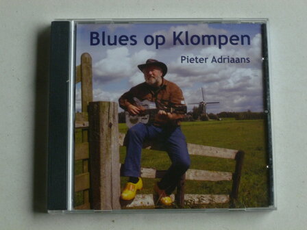 Blues op Klompen - Pieter Adriaans