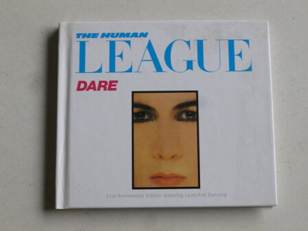 The Human League - Dare / Love and Dancing (21st. Anniversary Edition)