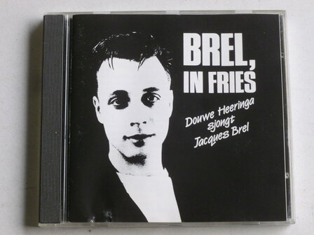 Brel in Fries - Douwe Heeringa sjongt Jacques Brel