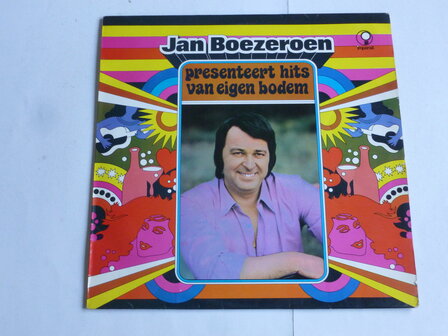 Jan Boezeroen presenteert hits van eigen bodem (LP)