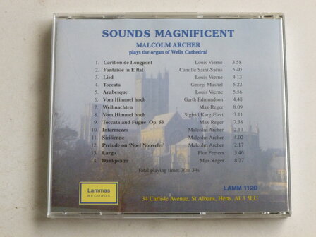 Sounds Magnificent - Malcolm Archer plays the organ of Wells Cathedral