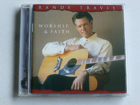 Randy Travis - Worship &amp; Faith