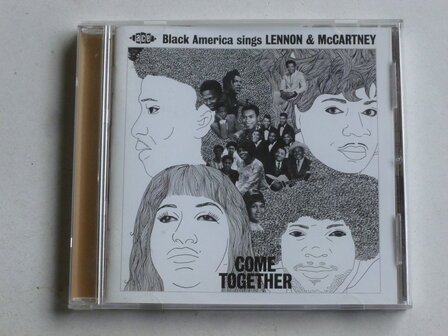 Come Together - Black America sings Lennon &amp; McCartney