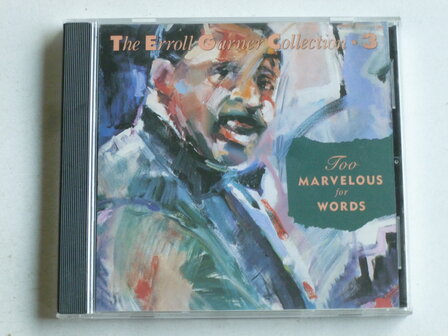 Erroll Garner - Too Marvelous for Words / The Erroll Garner Collection 3