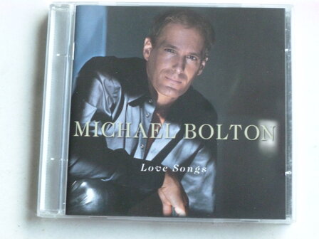 Michael Bolton - Love Songs