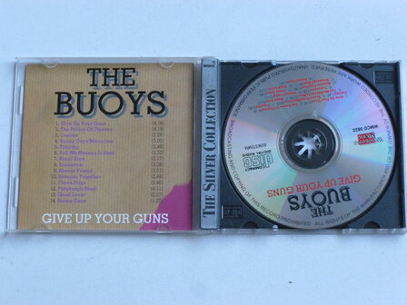 The Buoys - Give up your Guns
