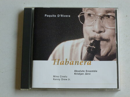 Paquito D&#039; Rivera - Habanera (enja)