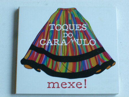 Toques do Caramulo - Mexe!