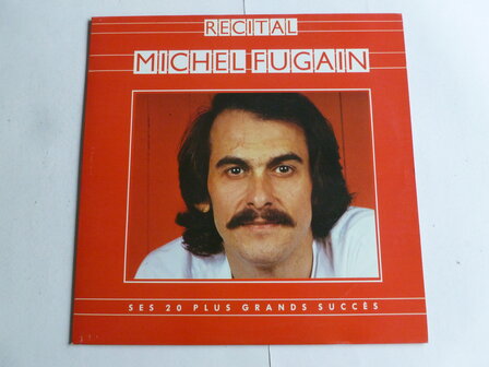 Michel Fugain - Ses 20 Plus Grands Succes (LP)
