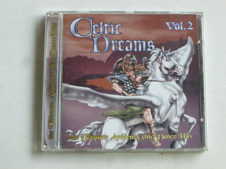 Celtic Dreams vol.2 - The Ultimate Ambient Celtic Dance Hits