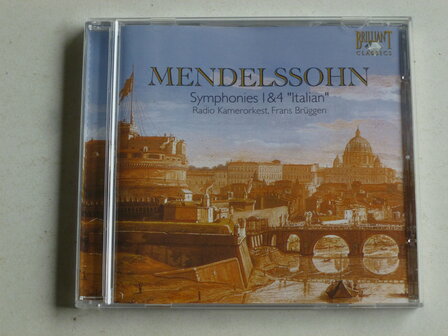 Mendelssohn - Symphonies 1 &amp; 4 / Frans Br&uuml;ggen
