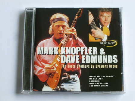 Mark Knopfler &amp; Dave Edmunds - The Booze Brothers by Brewers Droop