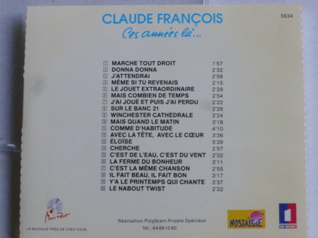 Claude Francois - Ces Annees la ...