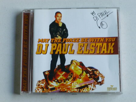 DJ Paul Elstak - May the forze be with you