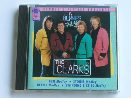 Bennie&#039;s Fifties presents - The Clarks  
