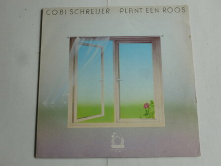Cobi Schreijer - Plant een Roos (LP)