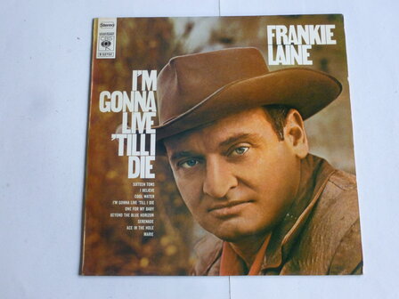 Frankie Laine - I&#039;m gonna live &#039;till i die (LP) S52752
