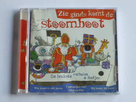 Zie ginds komt de Stoomboot - De Leukste verhalen &amp; liedjes