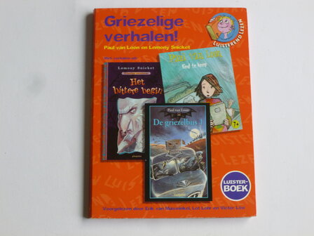 Griezelige Verhalen! - Paul van Loon en Lemony Snicket (Luister CD)