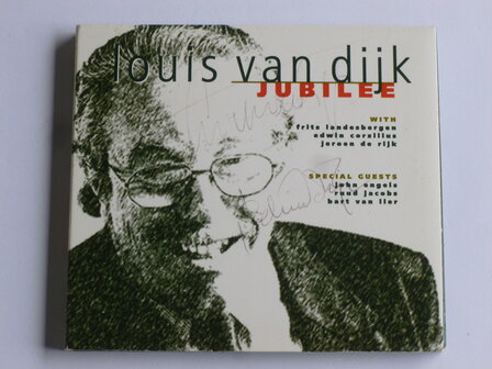 Louis van Dijk Jubilee (gesigneerd)