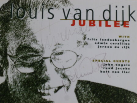 Louis van Dijk Jubilee (gesigneerd)