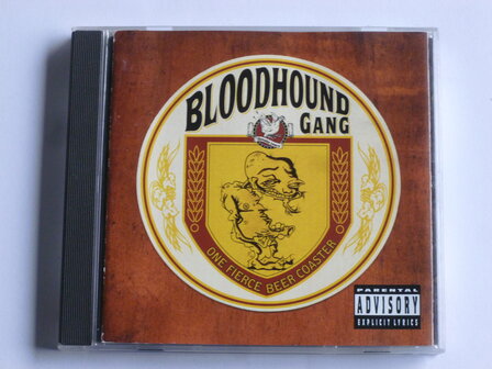 Bloodhound Gang - One pierce beer coaster