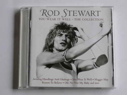 Rod Stewart - You wear it well / The Collection