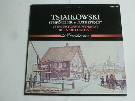 Tsjaikowski - Symphonie 6 / Bernard Haitink (LP)