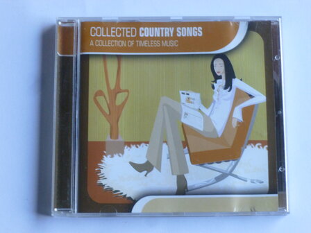 Collected Country Songs - A Collection of Timeless Music