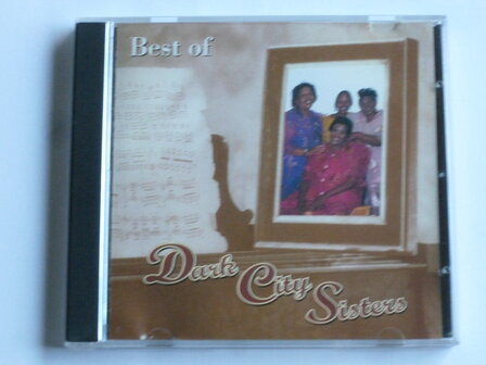 Dark City Sisters - Best of 