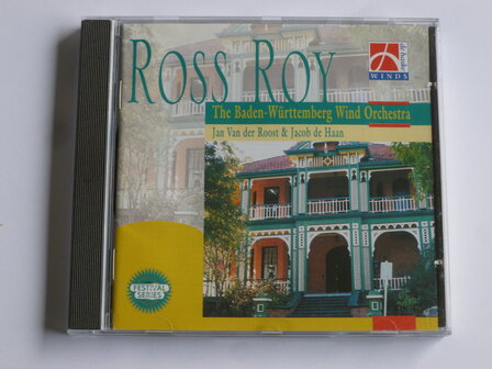 Ross Roy - The Baden W&uuml;rttemberg Wind Orchestra