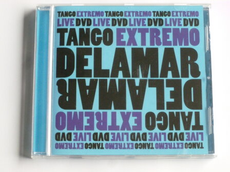 Tango Extremo - Delamar Live DVD