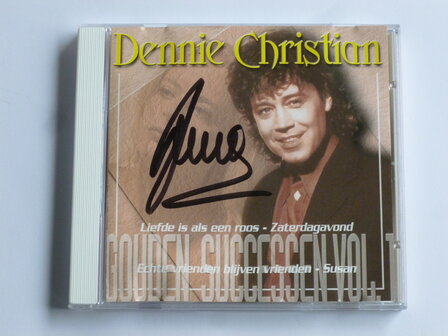 Dennie Christian - Gouden Successen vol.1 (gesigneerd)