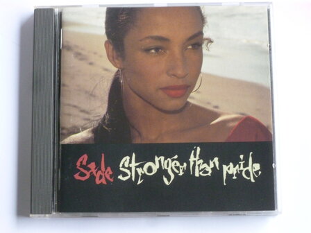 Sade - Stronger than pride