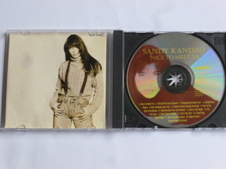 Sandy Kandau - Nice to meet ya