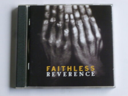 Faithless - Reverence