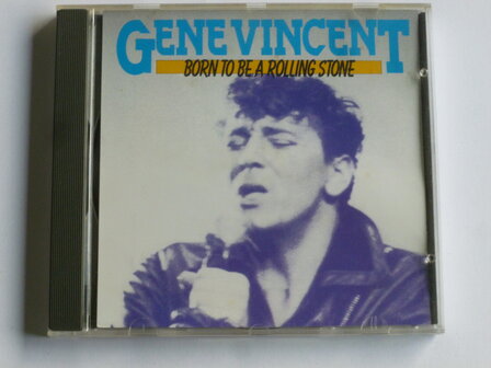 Gene Vincent - Born to be a Rolling Stone (ARC)