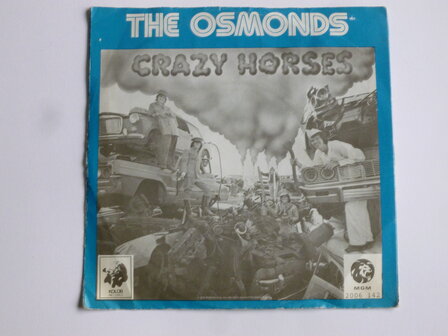 The Osmonds - Crazy Horses (vinyl single) mgm
