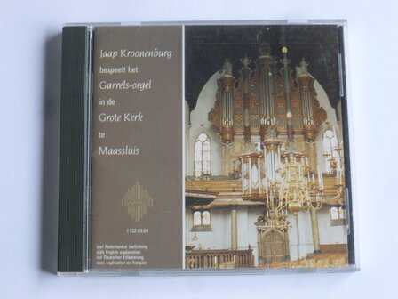 Jaap Kroonenburg - Garrels orgel Grote Kerk Maassluis