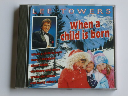 Lee Towers- When a child is born