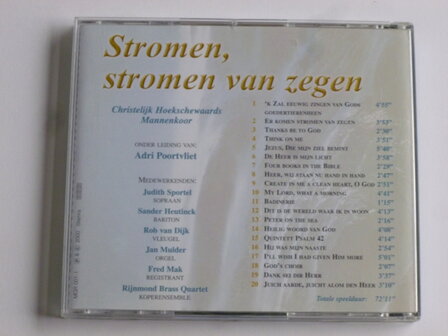 Stromen, stromen van zegen - Chr. Hoekschewaards Mannenkoor