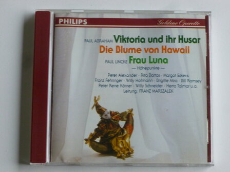 Abraham - Viktoria und ihr Husar , Die Blume von Hawaii / Frau Luna