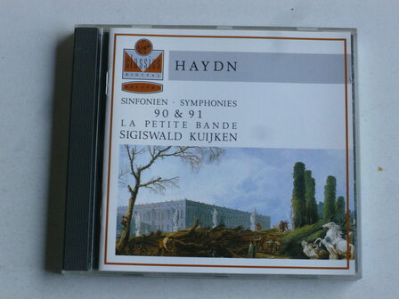 Haydn - Symphonies 90 &amp; 91 / La petit bande, Sigiswald Kuijken